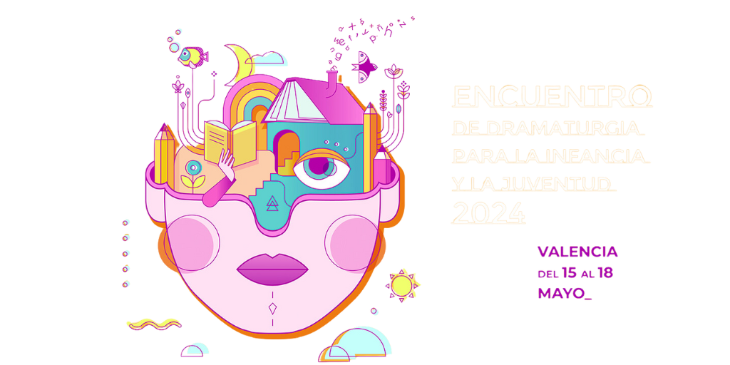 Encuentro de Dramaturgia para la Infancia y la Juventud 2024